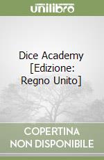Dice Academy [Edizione: Regno Unito] libro