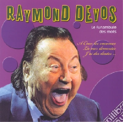 (Audiolibro) Raymond Devos - Le Funambule Des Mots