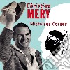 (Audiolibro) Christian Mery - Histoires Corses libro