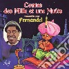 (Audiolibro) Contes Des Mille Et Une Nuits - Raconte Par Fernandel libro