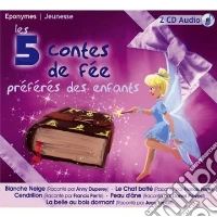 (Audiolibro) Les 5 Contes De Fee Preferes Des Enfants (2 Cd) libro