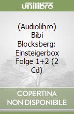 (Audiolibro) Bibi Blocksberg: Einsteigerbox Folge 1+2 (2 Cd) libro