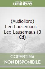 (Audiolibro) Leo Lausemaus - Leo Lausemaus (3 Cd) libro