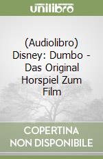 (Audiolibro) Disney: Dumbo - Das Original Horspiel Zum Film libro