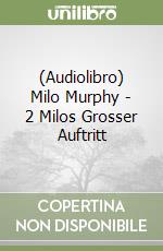 (Audiolibro) Milo Murphy - 2 Milos Grosser Auftritt