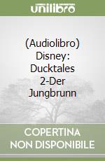 (Audiolibro) Disney: Ducktales 2-Der Jungbrunn libro
