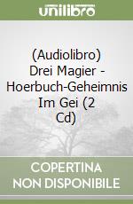 (Audiolibro) Drei Magier - Hoerbuch-Geheimnis Im Gei (2 Cd) libro