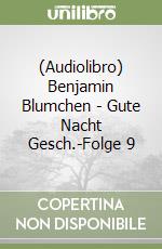 (Audiolibro) Benjamin Blumchen - Gute Nacht Gesch.-Folge 9 libro