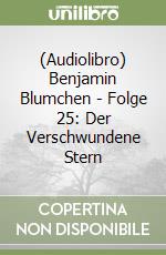 (Audiolibro) Benjamin Blumchen - Folge 25: Der Verschwundene Stern libro