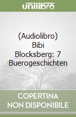 (Audiolibro) Bibi Blocksberg: 7 Buerogeschichten libro