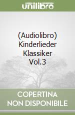 (Audiolibro) Kinderlieder Klassiker Vol.3 libro