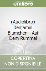 (Audiolibro) Benjamin Blumchen - Auf Dem Rummel libro