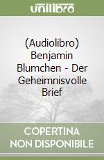 (Audiolibro) Benjamin Blumchen - Der Geheimnisvolle Brief libro