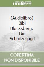 (Audiolibro) Bibi Blocksberg: Die Schnitzeljagd libro