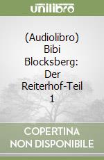 (Audiolibro) Bibi Blocksberg: Der Reiterhof-Teil 1 libro