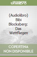 (Audiolibro) Bibi Blocksberg: Das Wettfliegen libro