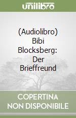 (Audiolibro) Bibi Blocksberg: Der Brieffreund libro