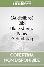 (Audiolibro) Bibi Blocksberg: Papis Geburtstag libro