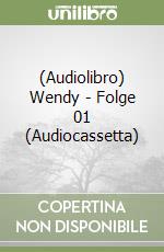 (Audiolibro) Wendy - Folge 01 (Audiocassetta) libro
