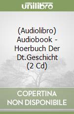 (Audiolibro) Audiobook - Hoerbuch Der Dt.Geschicht (2 Cd) libro