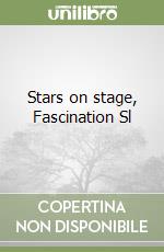 Stars on stage, Fascination Sl libro
