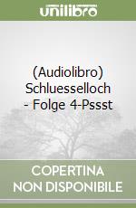 (Audiolibro) Schluesselloch - Folge 4-Pssst libro