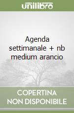Agenda settimanale + nb medium arancio libro