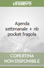 Agenda settimanale + nb pocket fragola libro