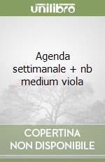 Agenda settimanale + nb medium viola libro