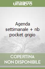 Agenda settimanale + nb pocket grigio libro