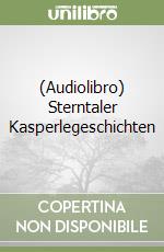(Audiolibro) Sterntaler Kasperlegeschichten libro