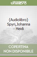 (Audiolibro) Spyri,Johanna - Heidi libro