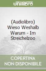 (Audiolibro) Wieso Weshalb Warum - Im Streichelzoo libro