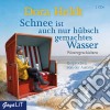 (Audiolibro) Heldt,Dora - Schnee Ist Auch Nur H?Bschgemachtes Wasser (3 Cd) libro