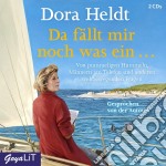 (Audiolibro) Heldt,Dora - Da F?Llt Mir Noch Was Ein... (2 Cd) libro