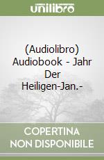 (Audiolibro) Audiobook - Jahr Der Heiligen-Jan.- libro