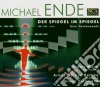 (Audiolibro) Michael Ende - Der Spiegel Im Spiegel libro