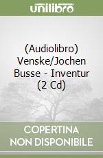 (Audiolibro) Venske/Jochen Busse - Inventur (2 Cd)