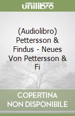 (Audiolibro) Pettersson & Findus - Neues Von Pettersson & Fi libro