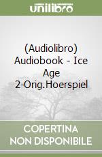 (Audiolibro) Audiobook - Ice Age 2-Orig.Hoerspiel libro