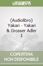 (Audiolibro) Yakari - Yakari & Grosser Adler 1 libro