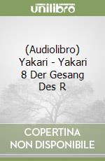 (Audiolibro) Yakari - Yakari 8 Der Gesang Des R libro