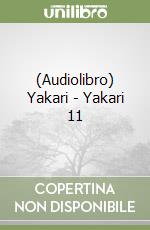 (Audiolibro) Yakari - Yakari 11 libro