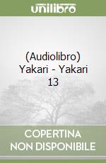 (Audiolibro) Yakari - Yakari 13 libro