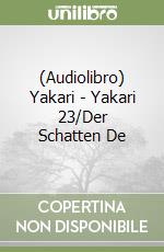 (Audiolibro) Yakari - Yakari 23/Der Schatten De libro