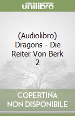 (Audiolibro) Dragons - Die Reiter Von Berk 2 libro