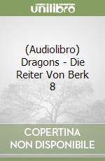 (Audiolibro) Dragons - Die Reiter Von Berk 8 libro