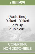 (Audiolibro) Yakari - Yakari 29/Hsp Z.Tv-Serie- libro