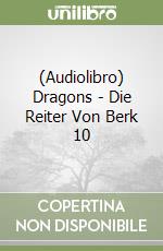 (Audiolibro) Dragons - Die Reiter Von Berk 10 libro