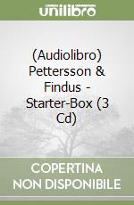 (Audiolibro) Pettersson & Findus - Starter-Box (3 Cd) libro